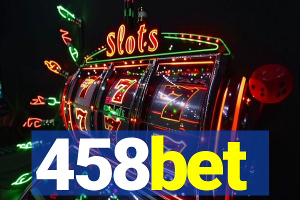 458bet