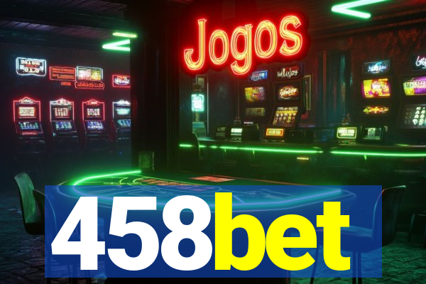 458bet