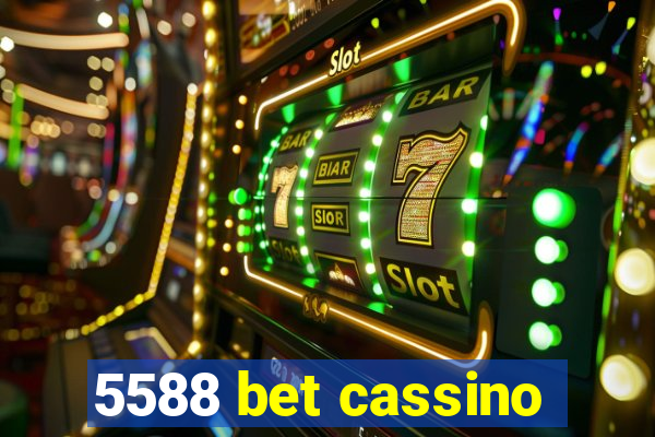 5588 bet cassino