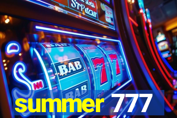 summer 777