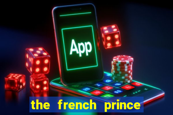 the french prince of bel air