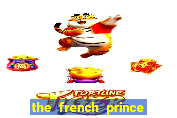 the french prince of bel air