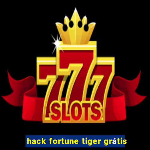 hack fortune tiger grátis