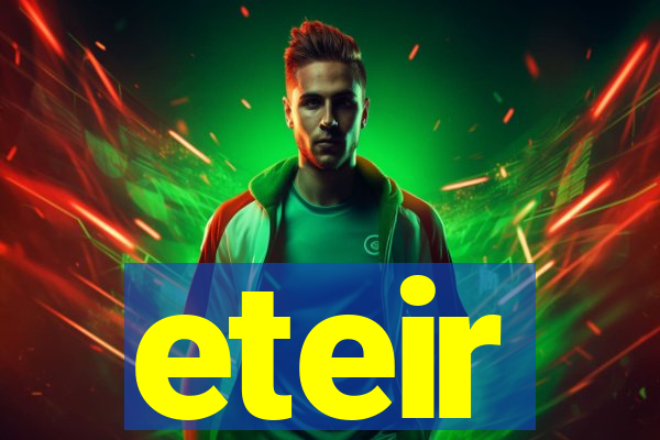 eteir