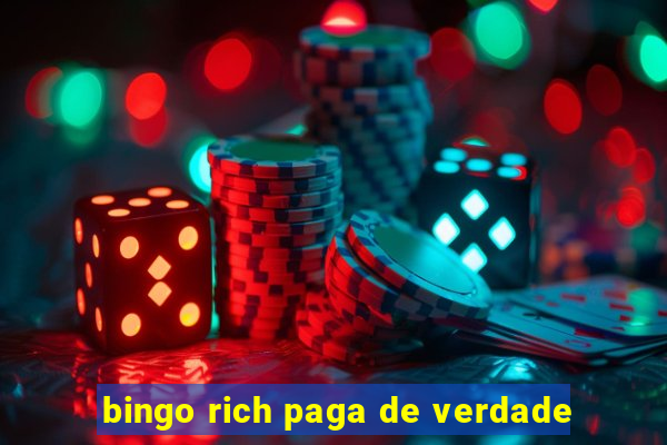 bingo rich paga de verdade