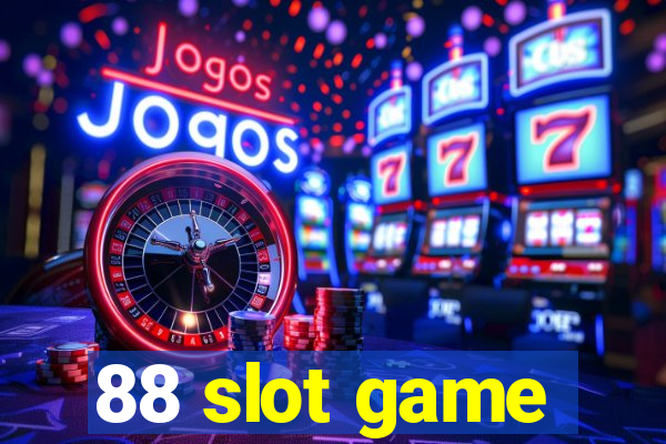 88 slot game