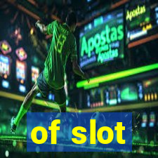 of slot