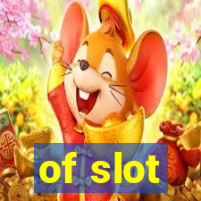 of slot