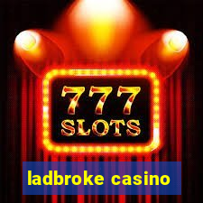 ladbroke casino