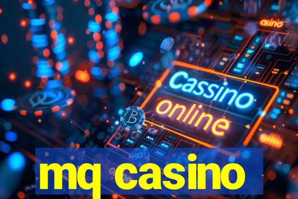 mq casino