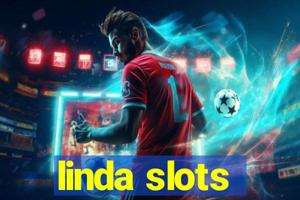 linda slots