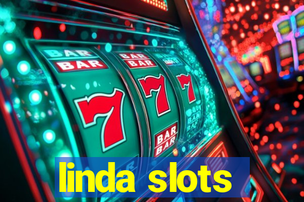 linda slots