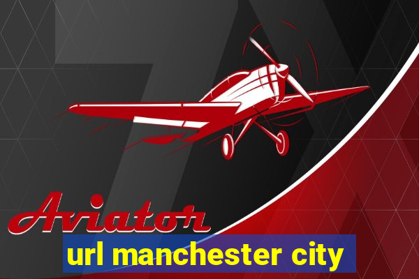 url manchester city