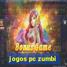 jogos pc zumbi