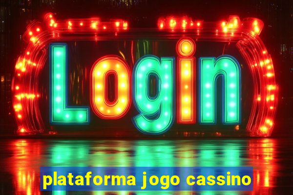 plataforma jogo cassino