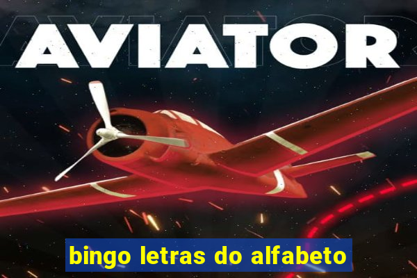 bingo letras do alfabeto