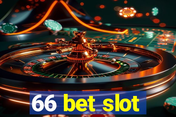 66 bet slot