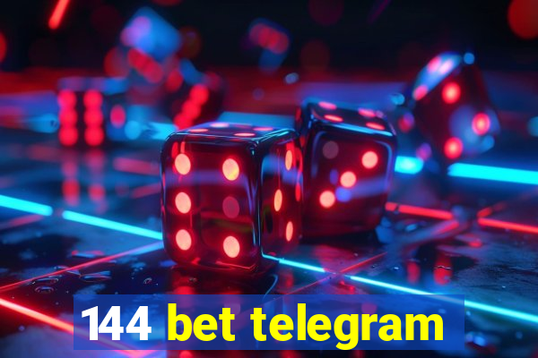 144 bet telegram