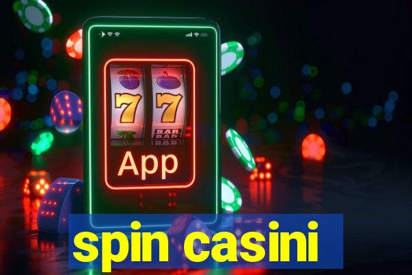 spin casini