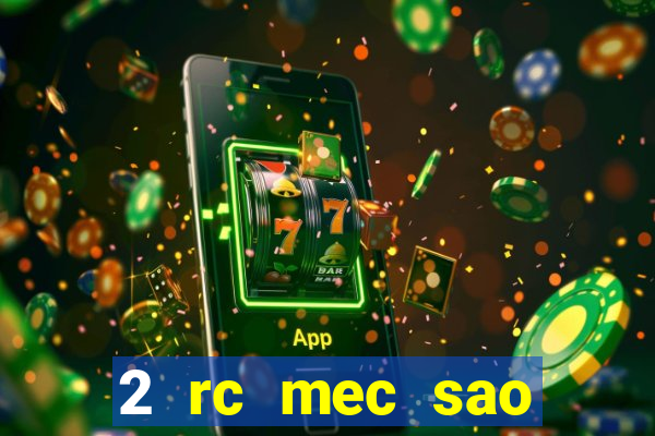 2 rc mec sao borja 2017 cap casino