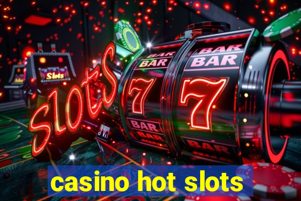 casino hot slots