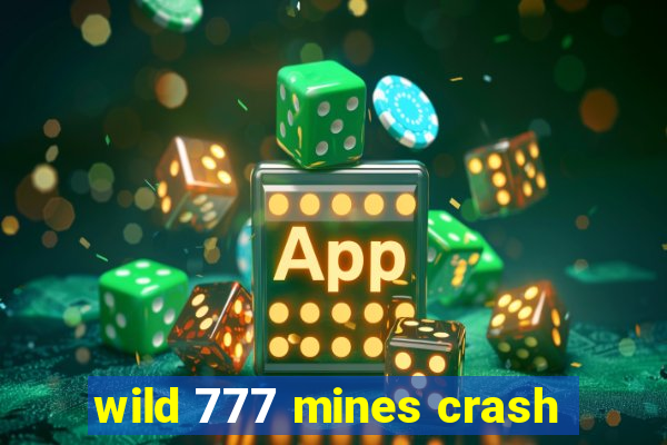 wild 777 mines crash