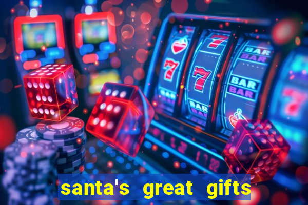 santa's great gifts slot demo