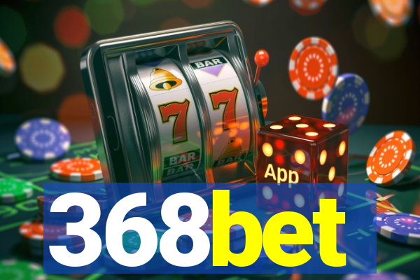 368bet