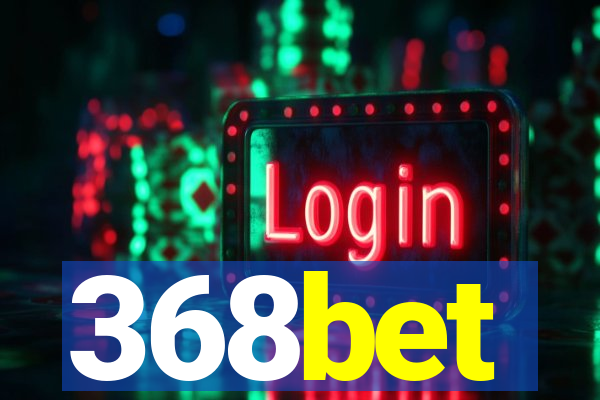 368bet