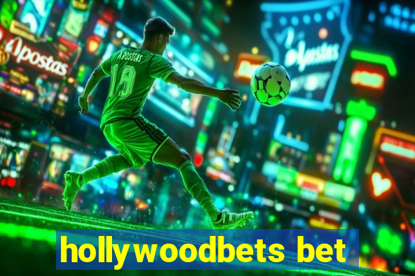 hollywoodbets bet