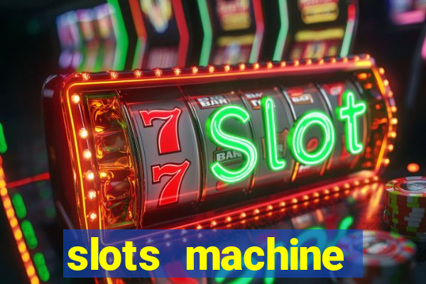 slots machine online for money