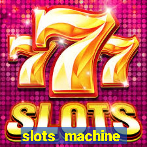 slots machine online for money