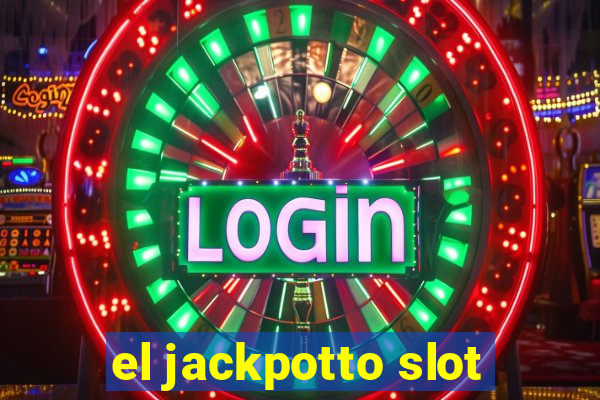 el jackpotto slot