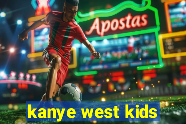 kanye west kids