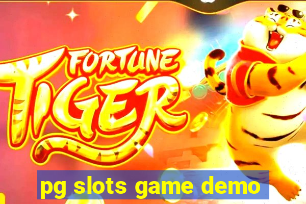 pg slots game demo