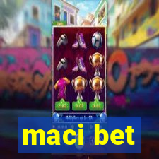 maci bet