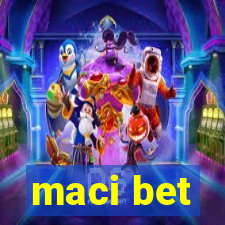 maci bet