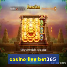 casino live bet365