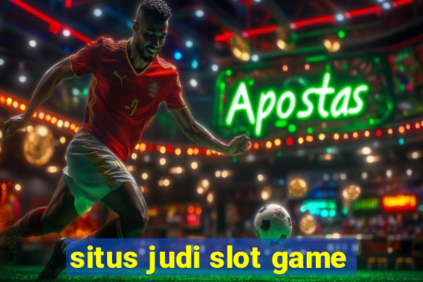 situs judi slot game