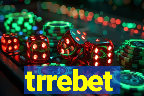 trrebet