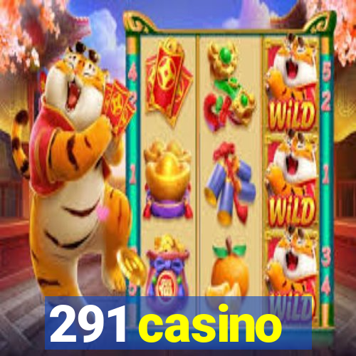 291 casino