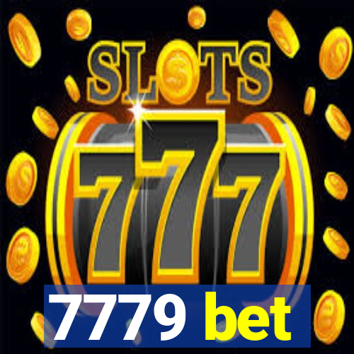 7779 bet