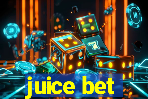 juice bet