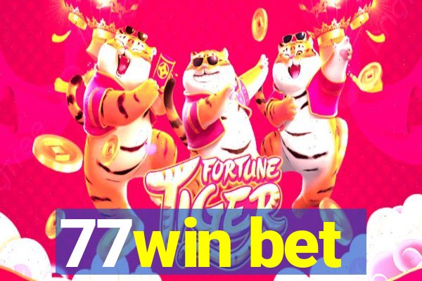 77win bet