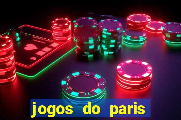 jogos do paris saint-germain ao vivo