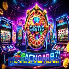 espa莽o coworking botafogo