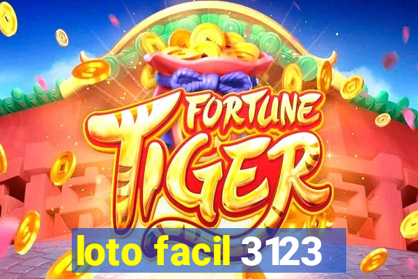 loto facil 3123