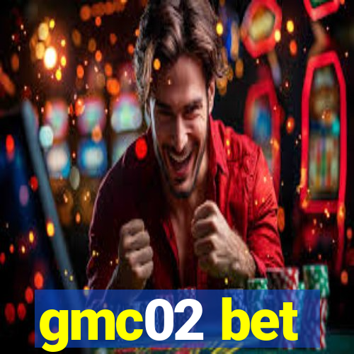 gmc02 bet