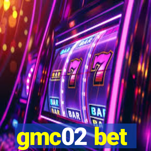 gmc02 bet