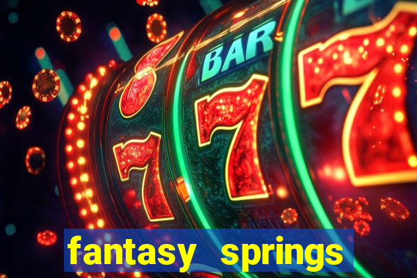 fantasy springs hotel and casino